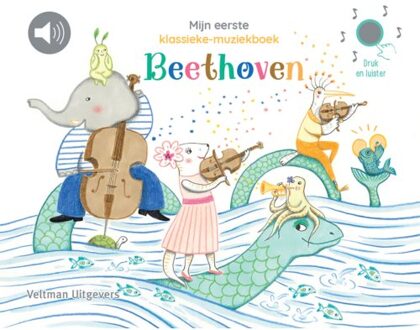 Mijn Eerste Klassieke-Muziekboek - Beethoven
