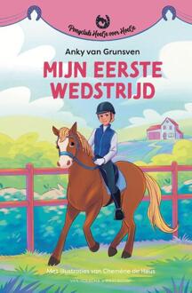 Mijn eerste wedstrijd -  Anky van Grunsven (ISBN: 9789000401352)