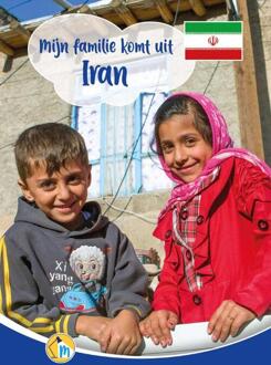 Mijn familie komt uit Iran -  Annemarie van den Brink (ISBN: 9789464394382)