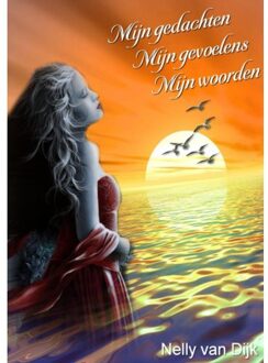 Mijn Gedachten Mijn Gevoelens Mijn Woorden