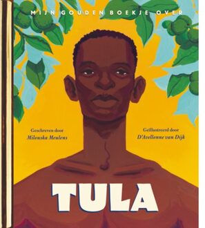 Mijn Gouden Boekje Over Tula - Gouden Boekjes - Milouska Meulens