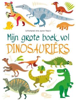 Mijn grote boek vol dinosaurussen -   (ISBN: 9789036647489)