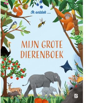 Mijn Grote Dierenboek - Ik Ontdek