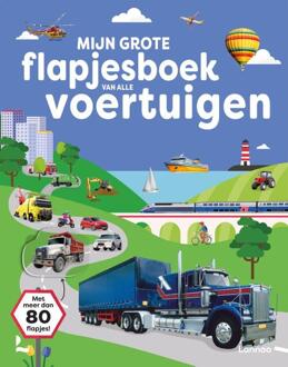 Mijn Grote Flapjesboek Van Alle Voertuigen