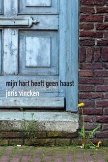 Mijn hart heeft geen haast - Boek Joris Vincken (949242116X)