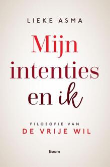 Mijn intenties en ik - (ISBN:9789024443062)