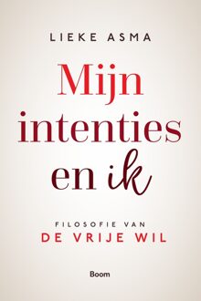 Mijn intenties en ik - Lieke Asma - ebook