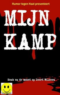 Mijn kamp - Boek Humor Tegen Haat (9463420584)