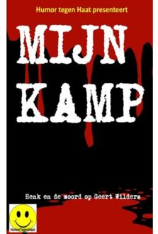 Mijn kamp - Boek Humor Tegen Haat (9463420584)