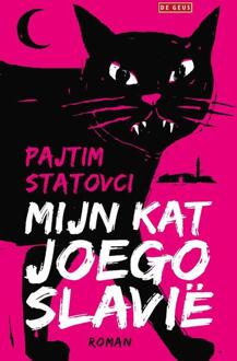 Mijn Kat Joegoslavië - Pajtim Statovci