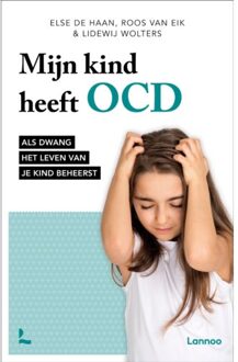 Mijn Kind Heeft Ocd - Else de Haan