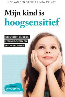 Mijn kind is hoogsensitief - Boek Ilse Van Den Daele (9401453837)