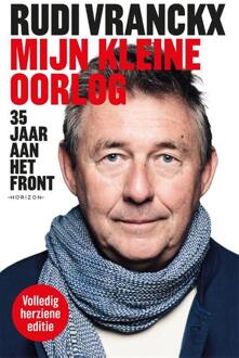 Mijn kleine oorlog -  Rudi Vranckx (ISBN: 9789464105155)
