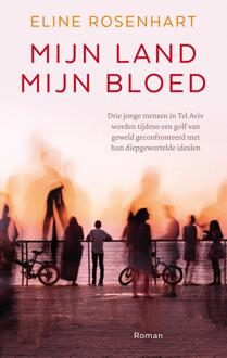 Mijn land, mijn bloed - Eline Rosenhart - ebook