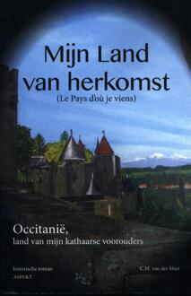 Mijn land van herkomst - Boek C.M. van der Mast (9463380671)