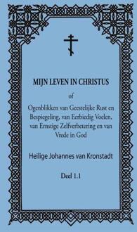 Mijn Leven In Christus - J. van Kronstadt, heilige
