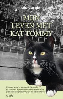 Mijn leven met kat Tommy -  Robert Jan Blom (ISBN: 9789464871906)