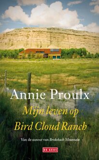 Mijn leven op Bird Cloud Ranch - eBook Annie Proulx (9044528904)