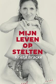 Mijn leven op stelten - eBook Krista Bracke (9461312776)