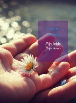 Mijn liefde mijn leven - eBook Candy Jadoul (9462540470)