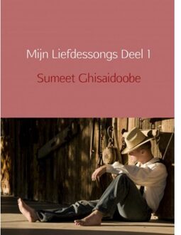 Mijn Liefdessongs Deel 1 - Boek Sumeet Ghisaidoobe (9463425810)