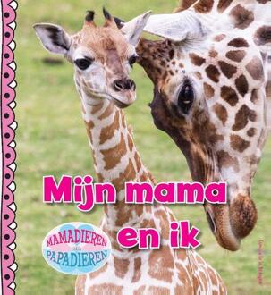 Mijn mama en ik - Boek Camilla De la Bédoyère (9461754116)