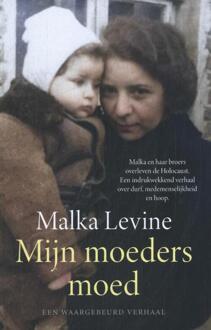 Mijn moeders moed -  Malka Levine (ISBN: 9789401920353)