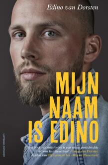 Mijn naam is Edino -  Edino van Dorsten (ISBN: 9789021054087)