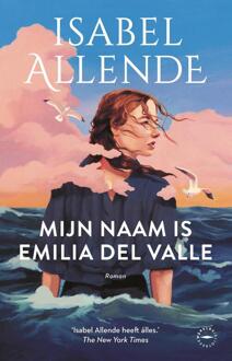 Mijn naam is Emilia del Valle -  Isabel Allende (ISBN: 9789028453869)
