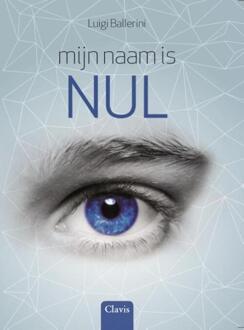 Mijn naam is Nul - Boek Luigi Ballerini (9044827618)