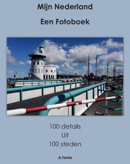 Mijn Nederland -  Ante Tanta (ISBN: 9789464430233)