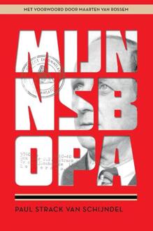 Mijn NSB-opa - Boek Paul Strack van Schijndel (9082758709)