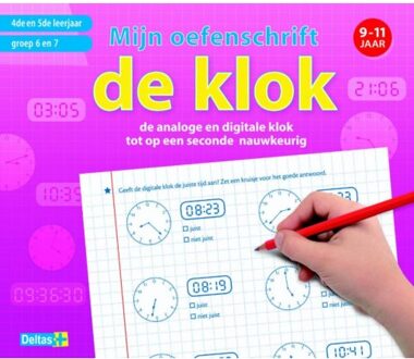 Mijn oefenschrift / De klok 9-11 jaar - Boek Emy Geyskens (9044734091)
