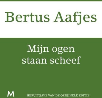 Mijn ogen staan scheef - eBook Bertus Aafjes (9460239579)