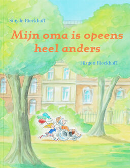 Mijn oma is opeens heel anders - Boek S. Rieckhoff (9053415238)