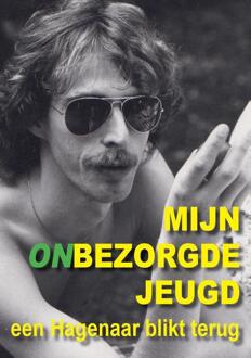 Mijn Onbezorgde Jeugd - Rob J. Feenstra