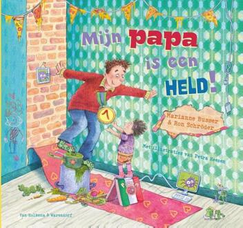 Mijn papa is een held! -  Marianne Busser, Ron Schröder (ISBN: 9789000393169)
