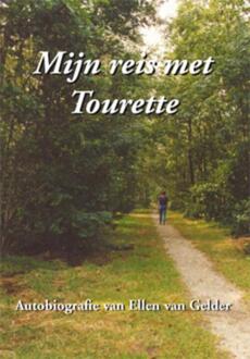 Mijn reis met Tourette - Boek Eny van Gelder (9070037807)