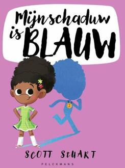 Mijn schaduw is blauw -  Scott Stuart (ISBN: 9789462347458)