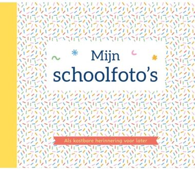Mijn Schoolfoto's Album (Confetti) - ZNU
