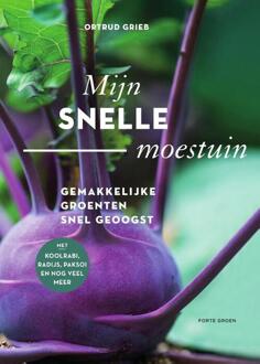 Mijn Snelle Moestuin - Ortrud Grieb