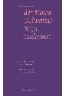 Mijn taalorkest - Boek J.A. dèr Mouw (946004381X)