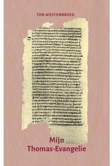 Mijn Thomas-Evangelie - (ISBN:9789492326348)