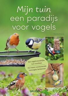 Mijn Tuin Een Paradijs Voor Vogels - Daniela Strauss