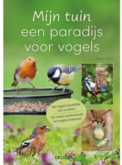 Mijn Tuin Een Paradijs Voor Vogels - Daniela Strauss