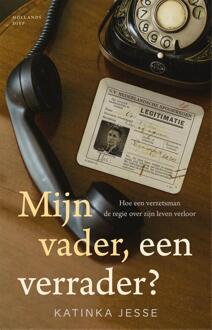 Mijn vader, een verrader? -  Katinka Jesse (ISBN: 9789048876297)