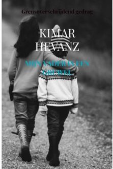 Mijn Vader Is Een Gruwel - Kimar Hevanz