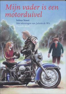 Mijn vader is een motorduivel - Boek Selma Noort (9077822321)