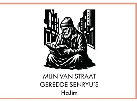 Mijn Van Straat Geredde Senryu’s - Jim van der Eng