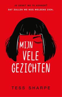 Mijn vele gezichten -  Tess Sharpe (ISBN: 9789048870325)